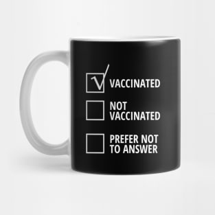 Vaccinated Mug